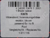 Vorschau: Vorwiderstand Innenraumgebläse Ford Vorschau: Vorwiderstand Innenraumgebläse Ford